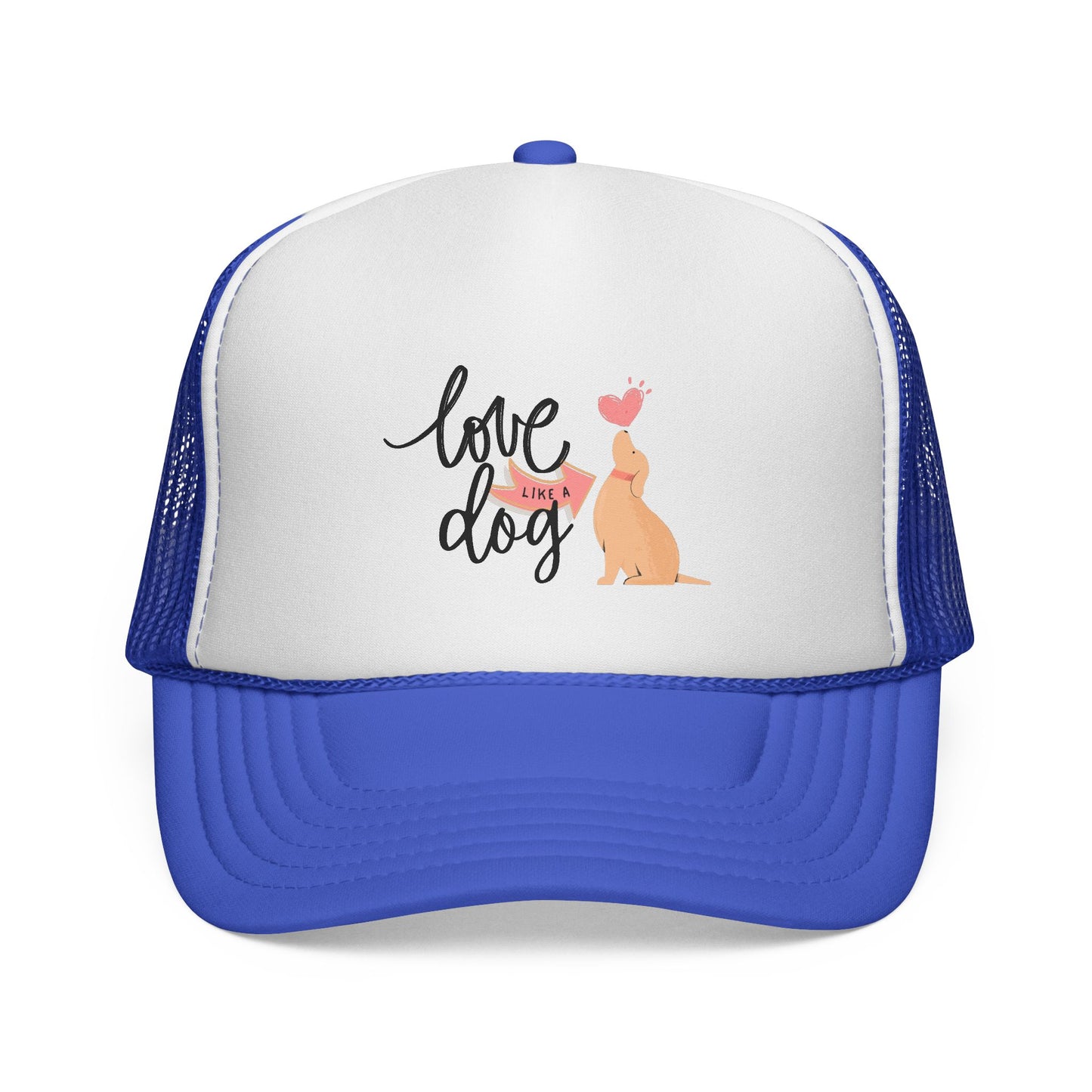 Love Like a Dog Trucker Cap, Dog Lover Gift, Adjustable Hat, Animal Lovers Apparel, Cute Pet Accessory, Funny Dog Mom Cap